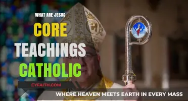 Jesus' Core Teachings: A Catholic Perspective