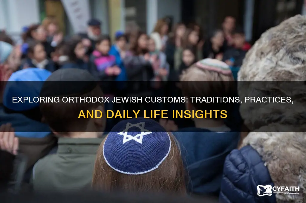 what are orthodox jewish customs