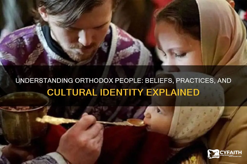 what are orthodox people