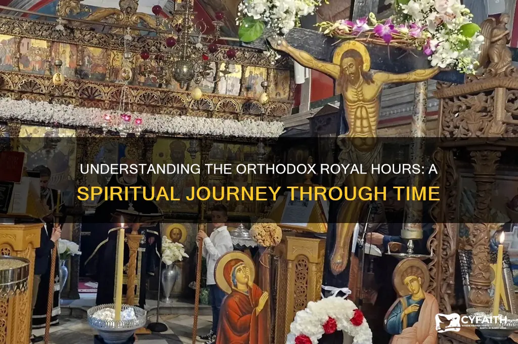 what are orthodox royal hours