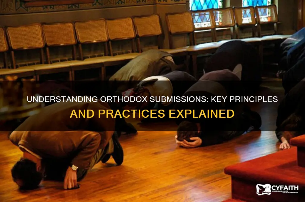 what are orthodox submissions