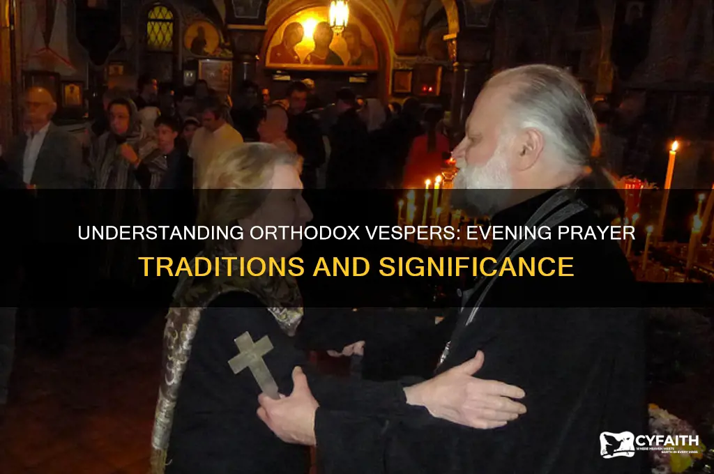what are orthodox vespers