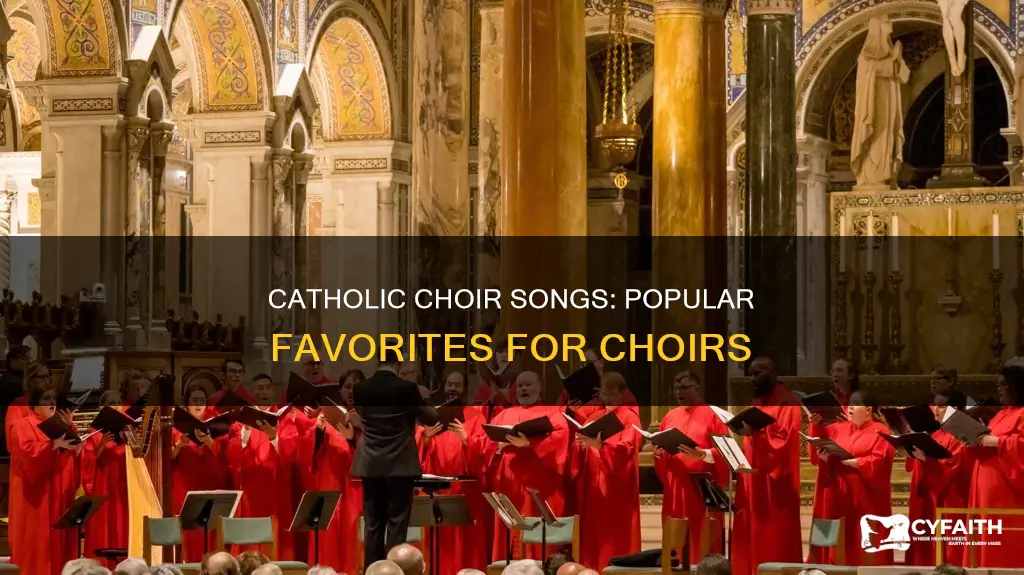 what are popular catholic songs for choirs