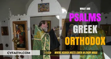 Understanding the Role of Psalms in Greek Orthodox Worship and Tradition