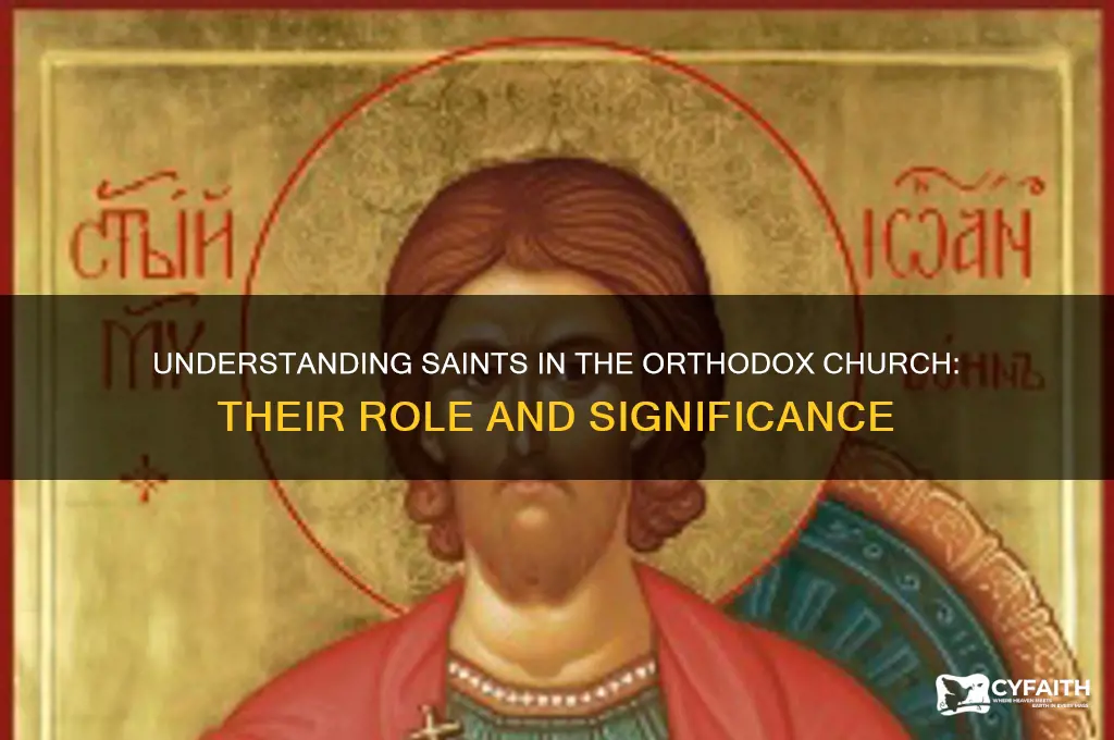what are saints in the orthodox church