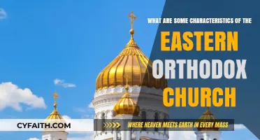 Exploring the Eastern Orthodox Church: Key Characteristics and Traditions