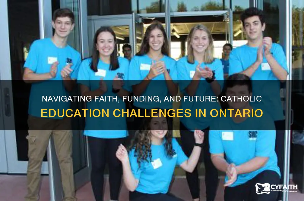what are some current challenges facing catholic education in ontario