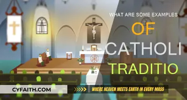Catholic Traditions: Examples and Their Meanings