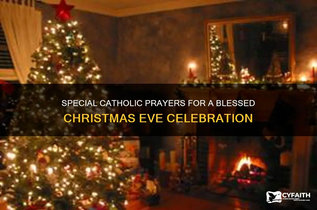 what are special prayers for catholics on christmas eve