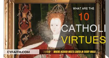 Exploring the Ten Cardinal Virtues of Catholicism