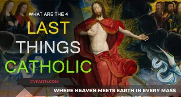 The Four Last Things: A Catholic's Guide to Eternity