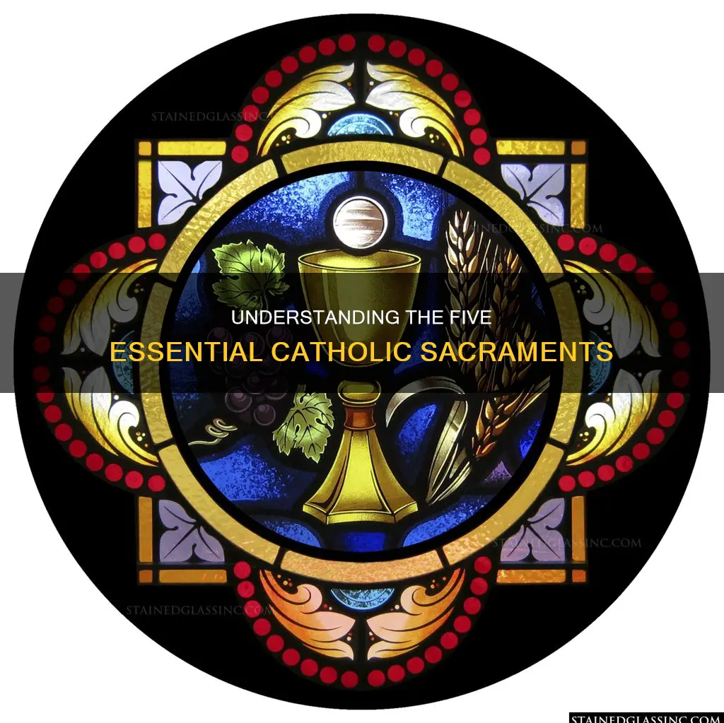 what are the 5 catholic sacraments