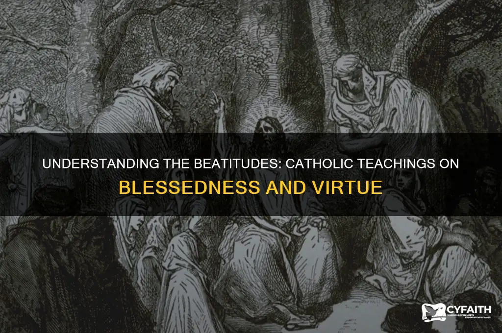 what are the beatitudes catholic