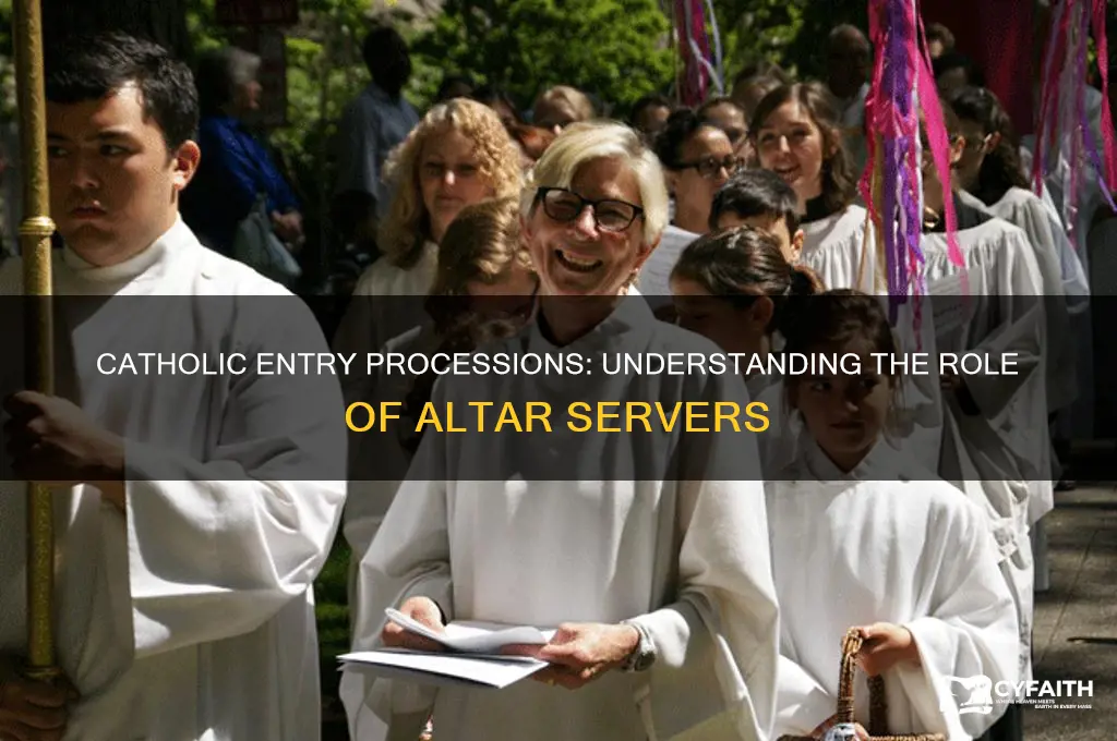 what are the boys in the catholic entry processions called