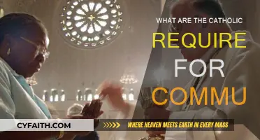 Communion Requirements: Catholic Church's Essential Rules and Regulations