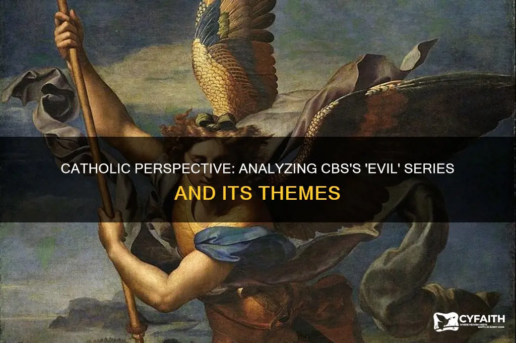 what are the catholic review of series evil on cbs