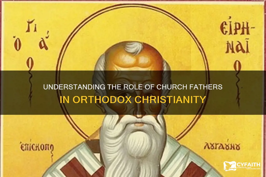 what are the church fathers in orthodox