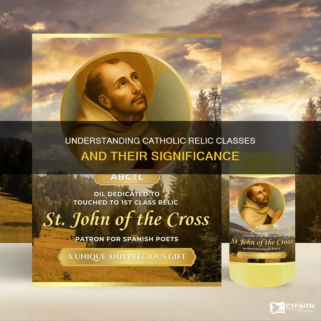 what are the classes of catholic relics