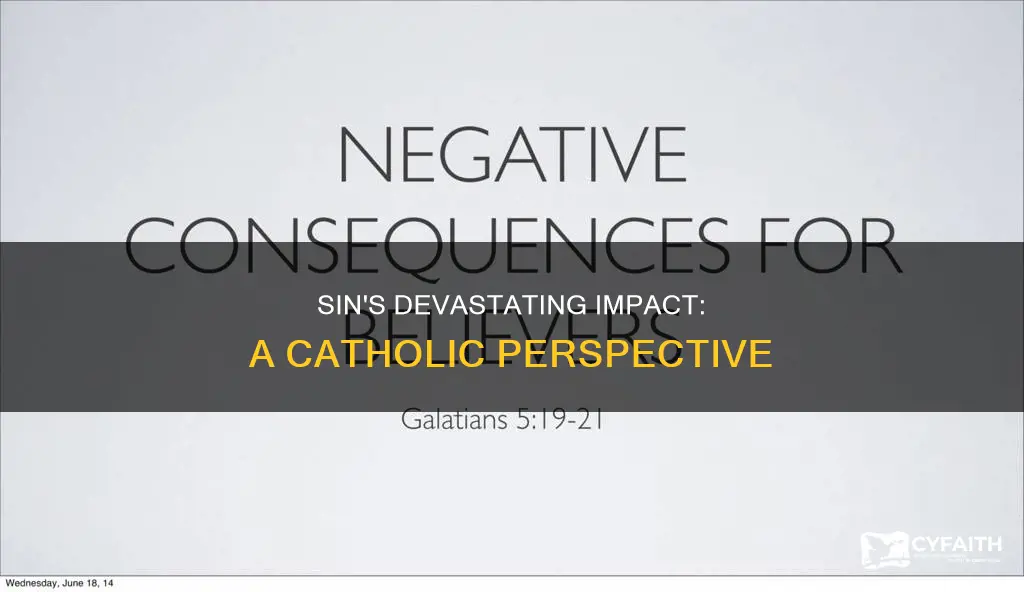 what are the consequences of sin catholic