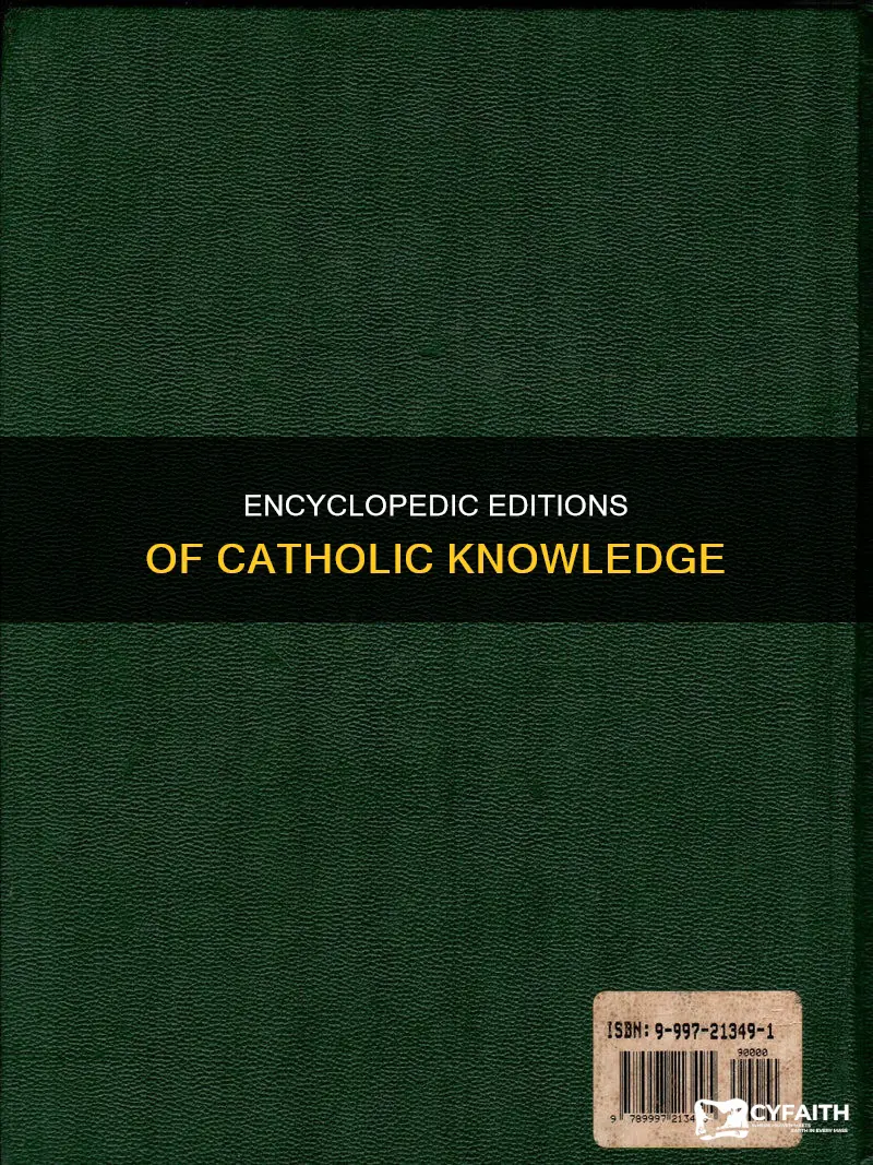 what are the editions of the catholic encyclopedia