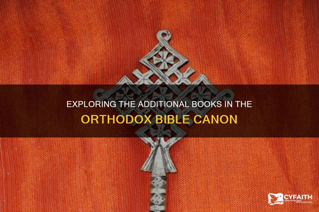what are the extra books in the orthodox bible