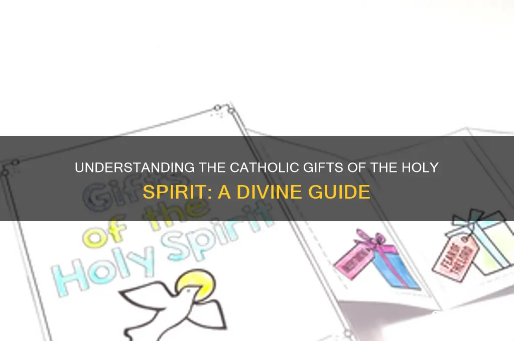 what are the gifts of the spirit catholic