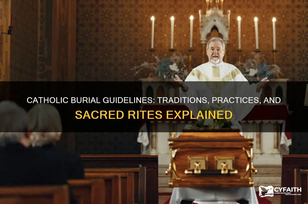 what are the guidelines of catholic burial