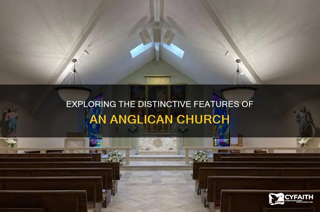 what are the main features of an anglican church