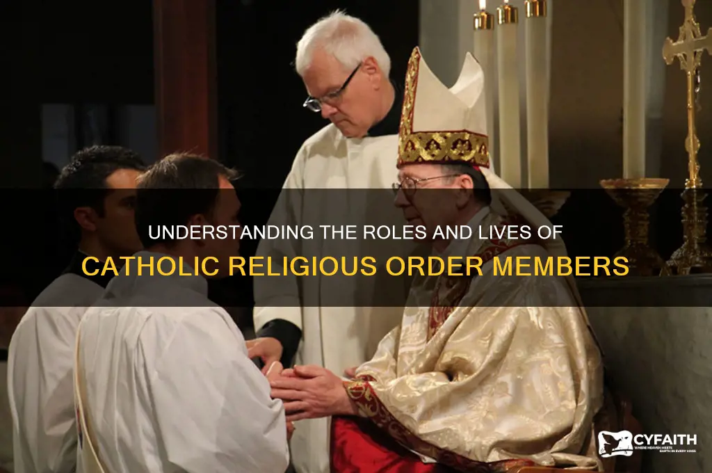 what are the members of a catholic religious order