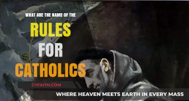 Understanding Catholic Rules: A Guide to Their Names and Meanings