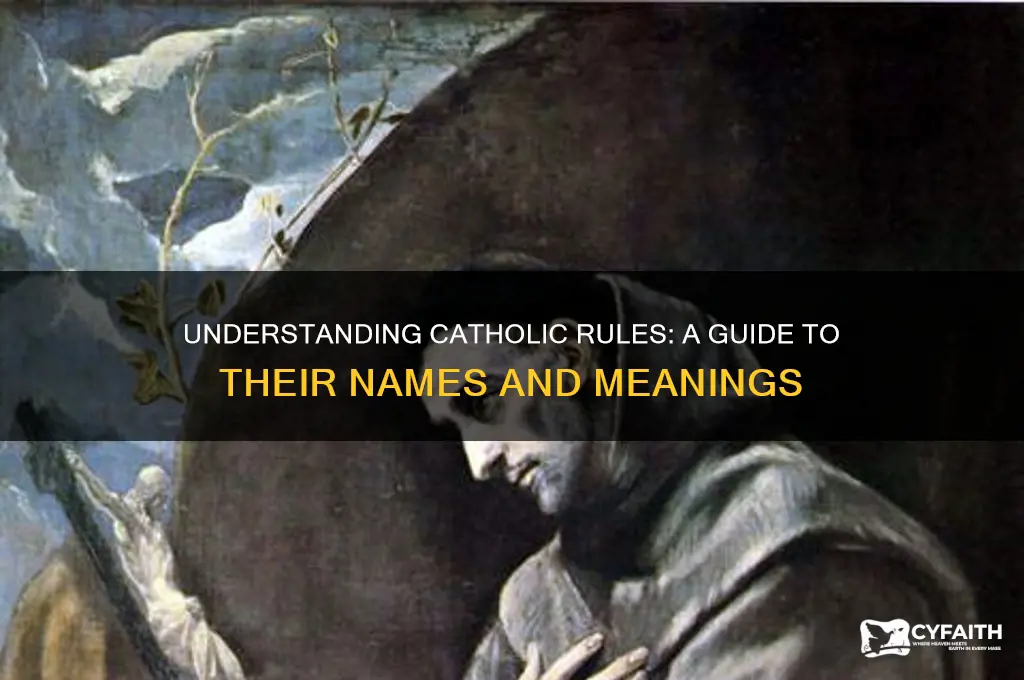 what are the name of the rules for catholics