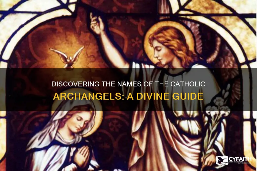 what are the names of the catholic archangels
