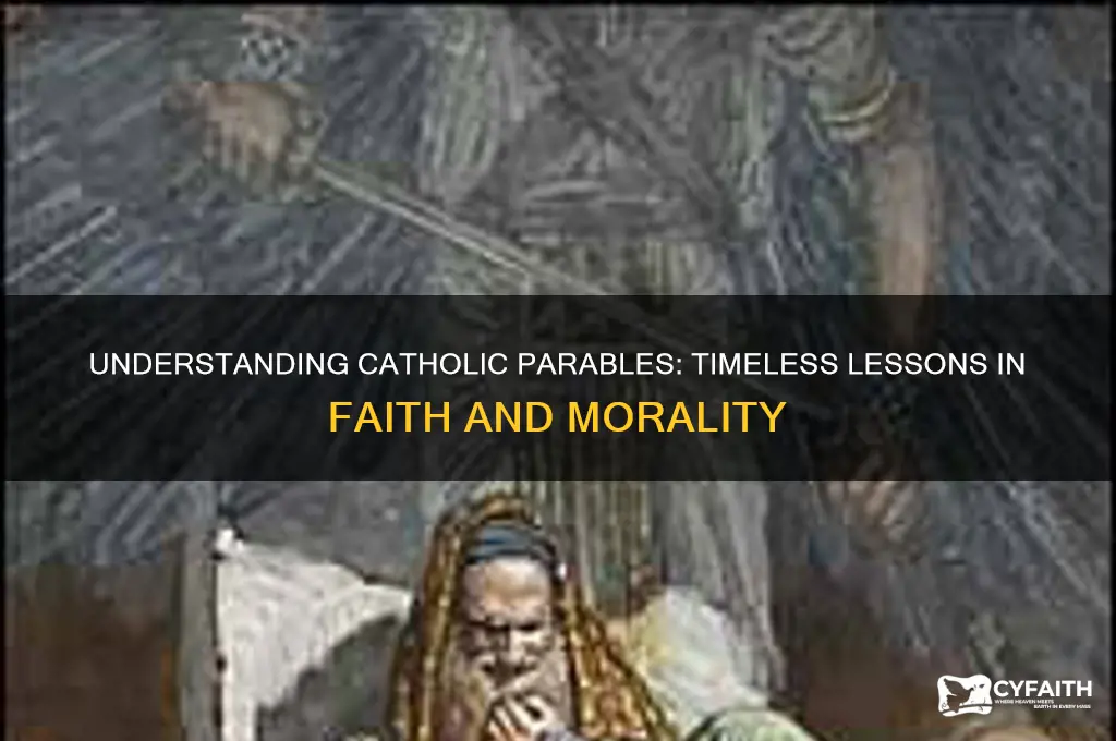 what are the parables in the catholic