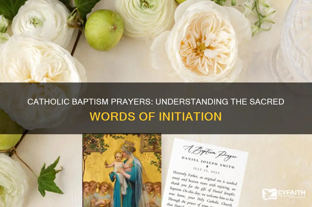 what are the prayers said at catholic baptism