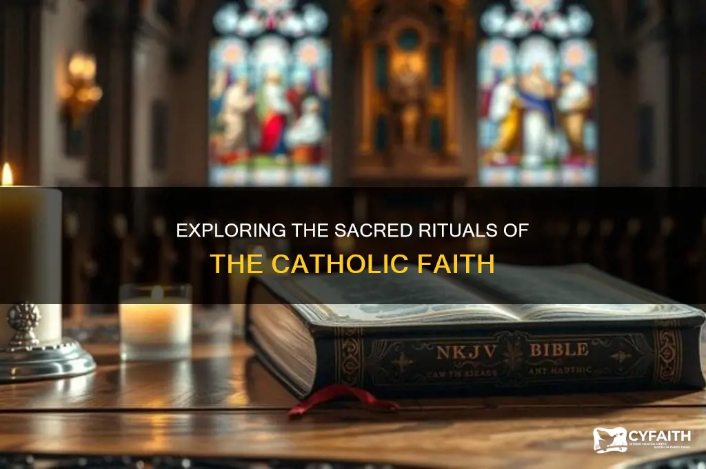 what are the rituals of catholic