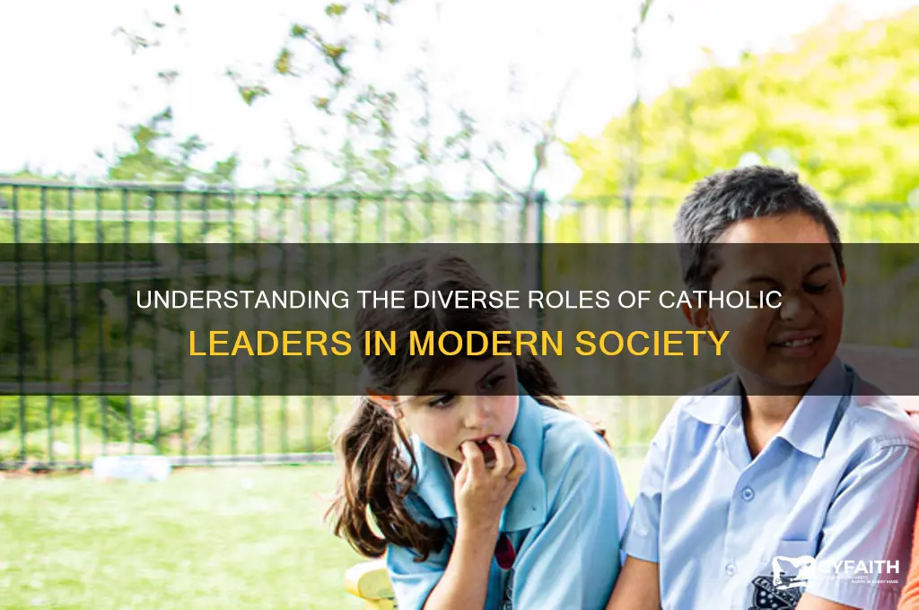 what are the roles of catholic leaders