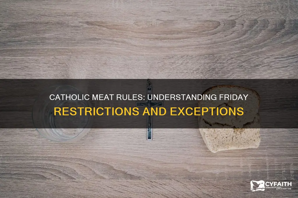 what are the rules for catholics eating meat on fridays