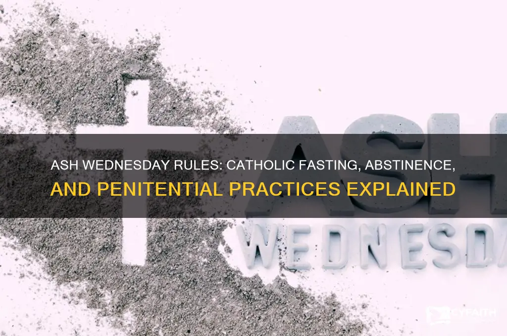 what are the rules for catholics on ash wednesday