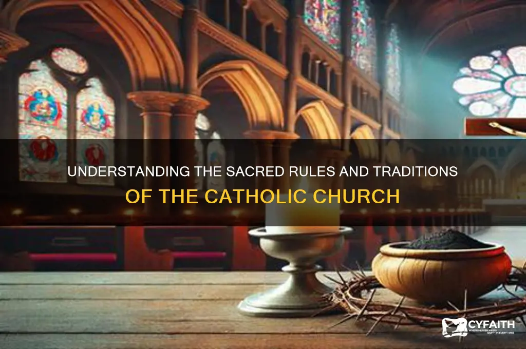 what are the rules in the catholic churcu