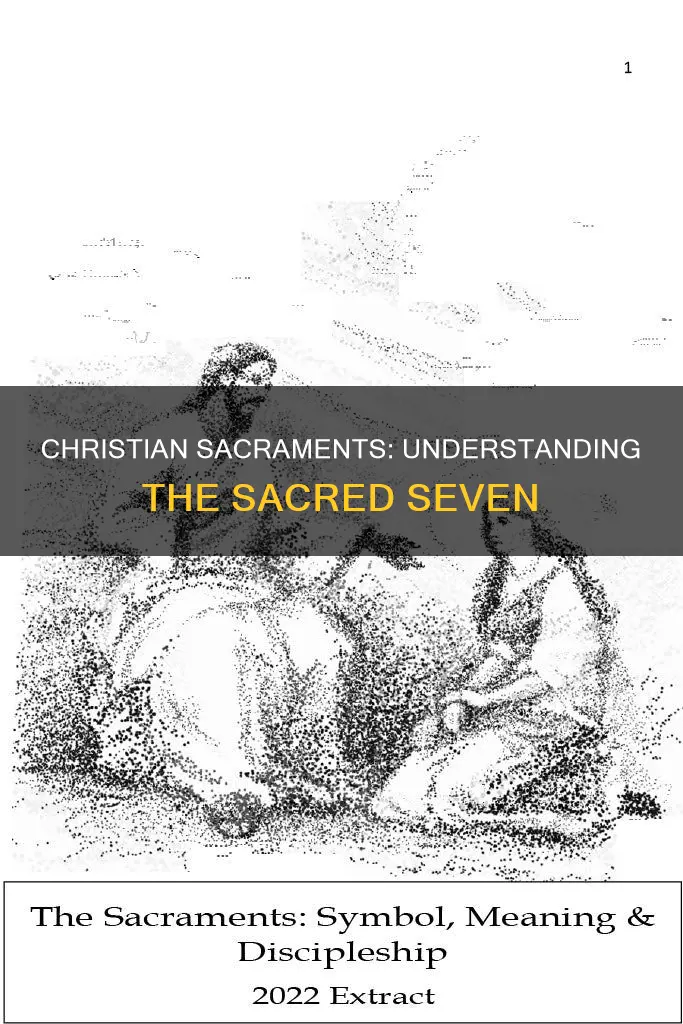 what are the sacraments of christianity