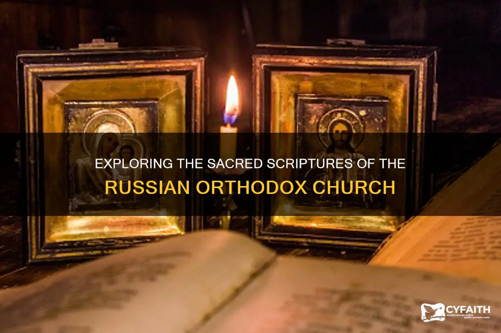 what are the scriptures of the russian orthodox church