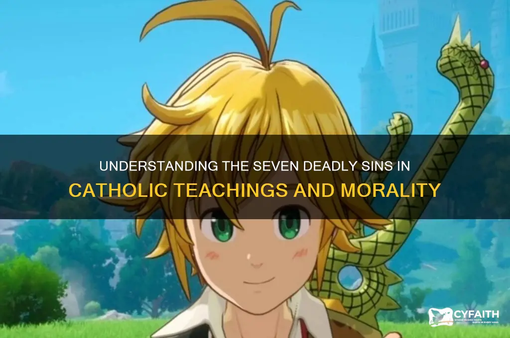 what are the seven deadly sins catholic
