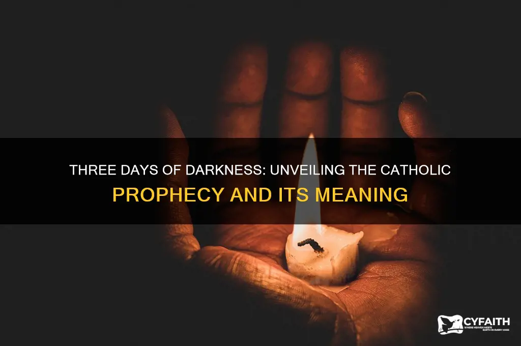 what are the three days of darkness catholic