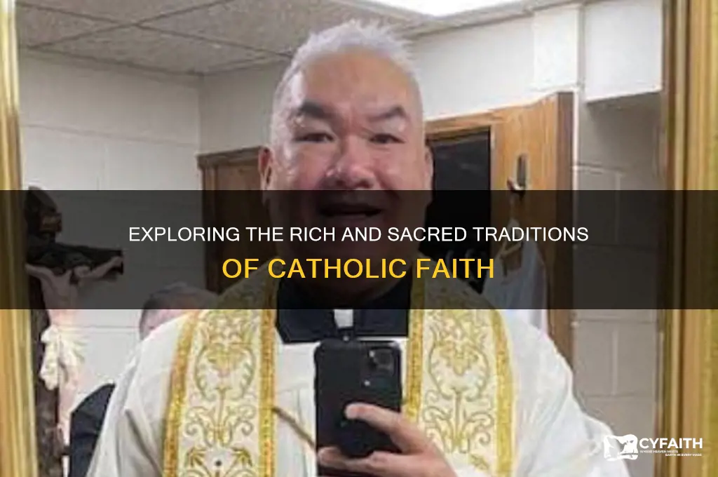 what are the traditions of catholics