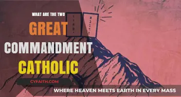 Catholic Faith Essentials: Understanding the Two Great Commandments