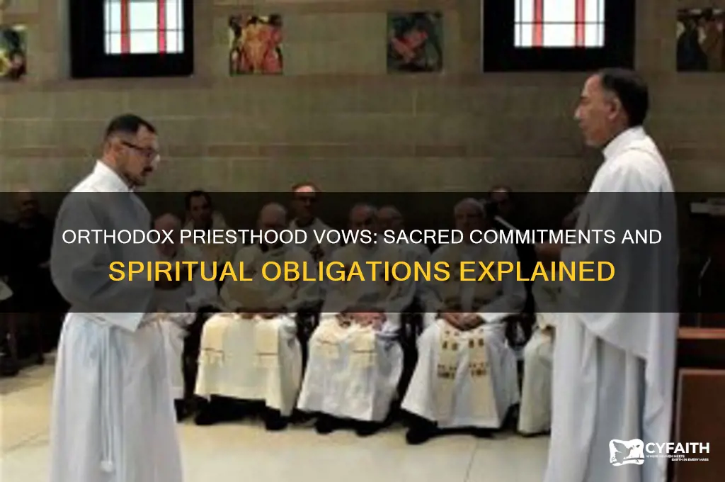 what are the vows for an orthodox priest