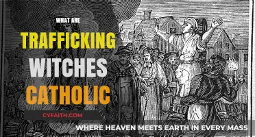 Catholic Witch Trafficking: Unveiling Dark Practices and Modern Concerns