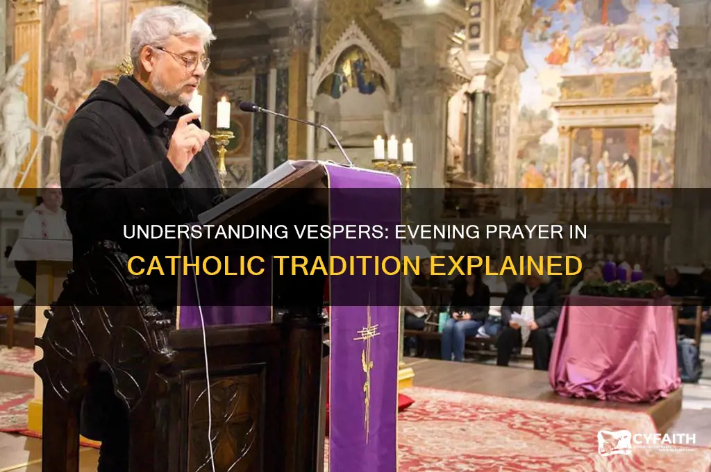 what are vespers in the catholic faith