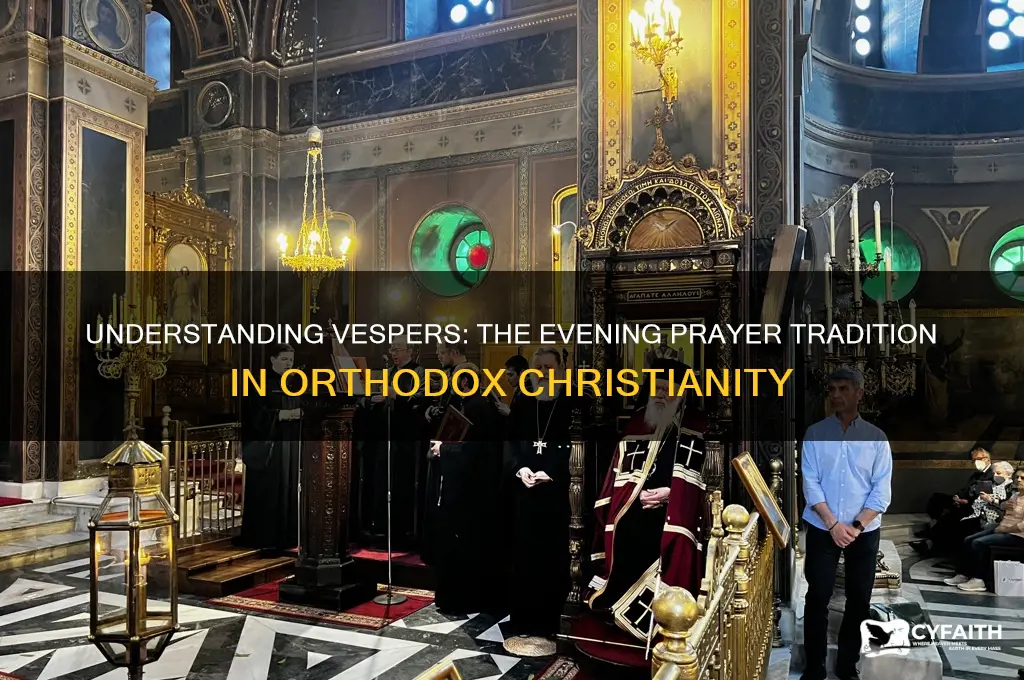 what are vespers in the orthodox church