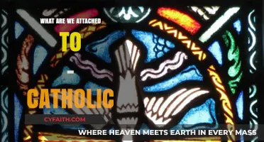 Catholic Attachments: Exploring Our Deep-Rooted Bonds in Faith and Tradition